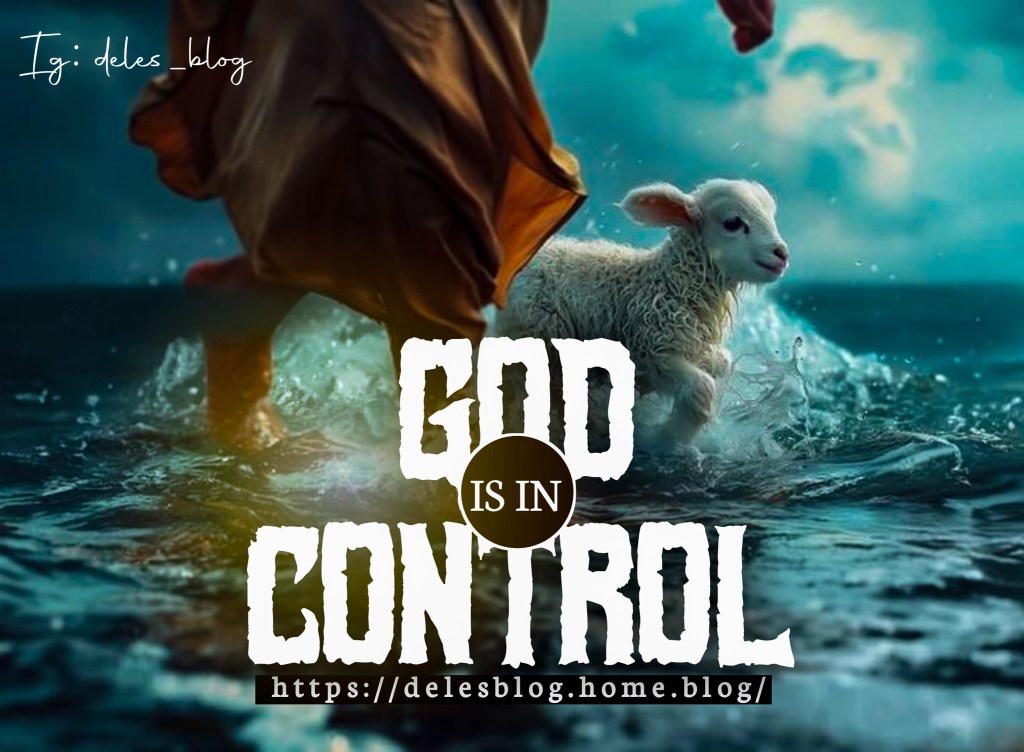 GOD IS IN CONTROL